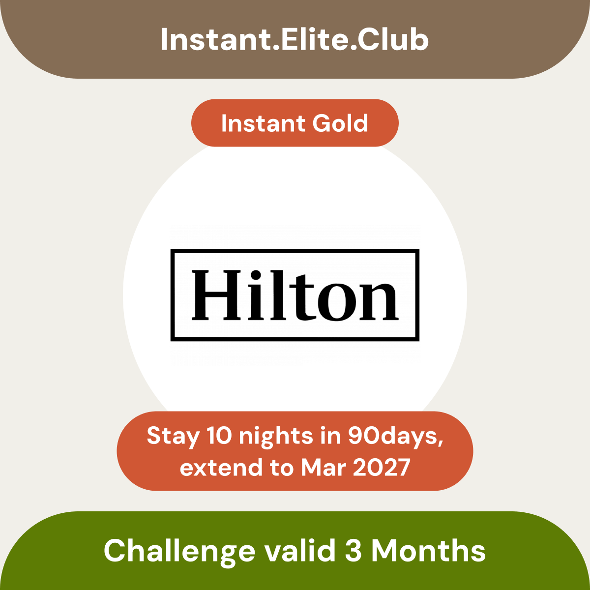Hilton Gold, Instant Hilton Gold, Gold Challenge, Valid 3 Months